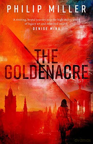 The Goldenacre - Philip Miller [KSIĄŻKA]