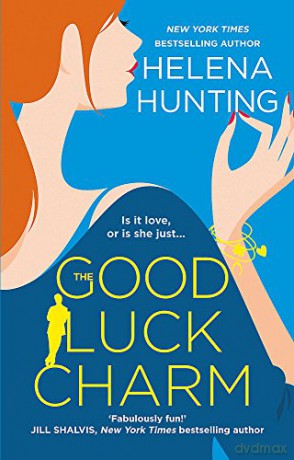 The Good Luck Charm - Helena Hunting [KSIĄŻKA]