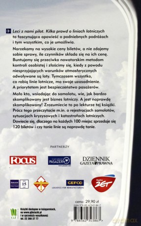 Leci Z Nami Pilot Kilka Prawd O Liniach Lotniczych - Sebastian Mikosz [KSIĄŻKA]