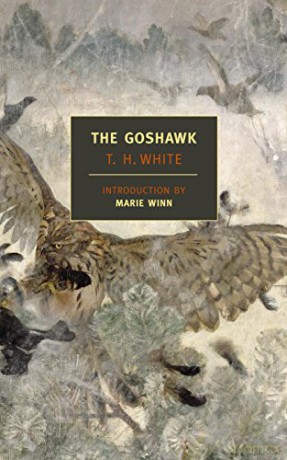 The Goshawk (New York Review Books Classics) - T. H. White [KSIĄŻKA]