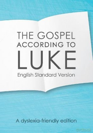 The Gospel According to Luke: English Standard Version [KSIĄŻKA]