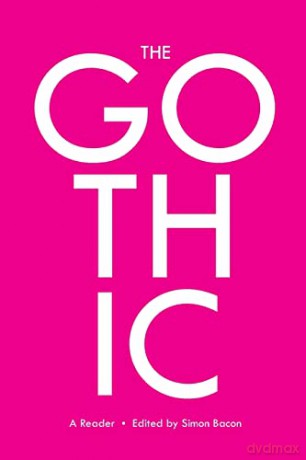 The Gothic; A Reader (1) (Genre Fiction and Film Companions) - Simon Bacon [KSIĄŻKA]