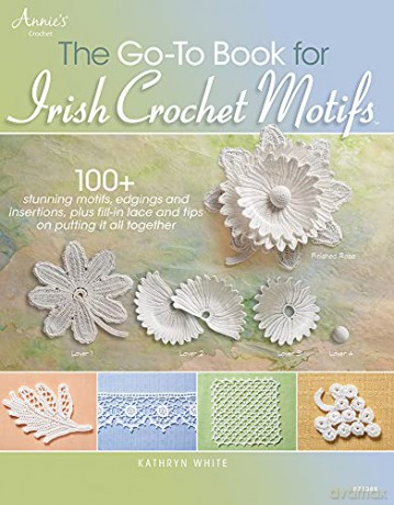 The Go-To Book for Irish Crochet Motifs - Kathryn White [KSIĄŻKA]