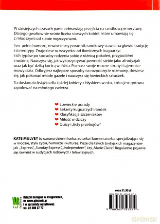 Jak Uwieść Młodszego Faceta Łowieckie Porady Kuguarzycy - Kate Mulvey [KSIĄŻKA]