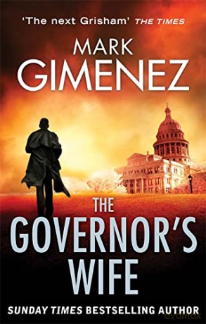 The Governor's Wife - Mark Gimenez [KSIĄŻKA]