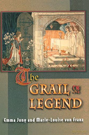 The Grail Legend (Mythos: The Princeton/Bollingen Series in World Mythology) - Emma Jung [KSIĄŻKA]
