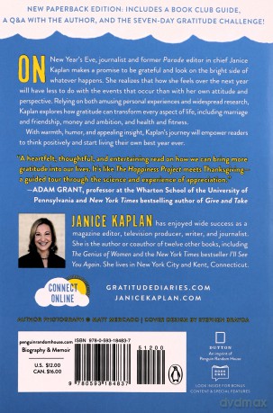 The Gratitude Diaries: How a Year Looking on the Bright Side Can Transform Your Life - Janice Kaplan [KSIĄŻKA]