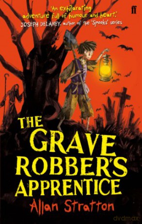 The Grave Robber's Apprentice - Allan Stratton [KSIĄŻKA]