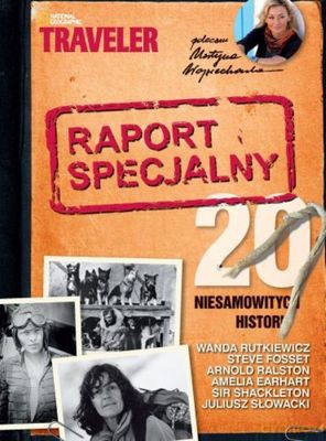 Raport Specjalny 20 Niesamowitych Historii [KSIĄŻKA]