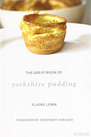 The Great Book Of Yorkshire Pudding - Elaine Lemm [KSIĄŻKA]