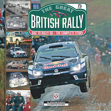 The Great British Rally: RAC to Rally GB - The Complete Story - Graham Robson [KSIĄŻKA]