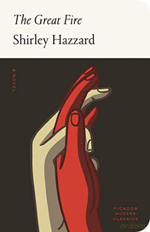 The Great Fire (Picador Modern Classics) [KSIĄŻKA]
