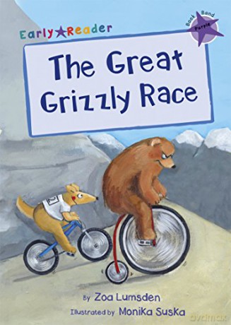 The Great Grizzly Race (Early Reader) - Zoa Lumsden [KSIĄŻKA]