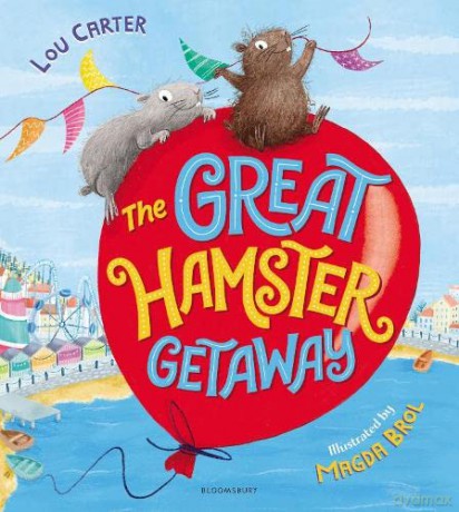 The Great Hamster Getaway - Lou Carter [KSIĄŻKA]