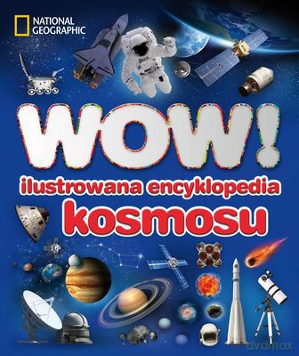 Wow! Ilustrowana Encyklopedia Kosmosu (twarda) - Carole Stott [KSIĄŻKA]