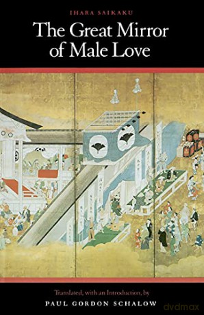The Great Mirror of Male Love - Ihara Saikaku [KSIĄŻKA]