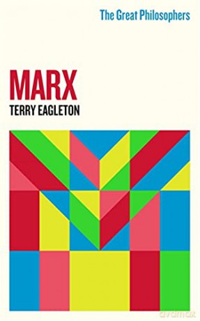 The Great Philosophers:Marx: And Freedom - Terry Eagleton [KSIĄŻKA]