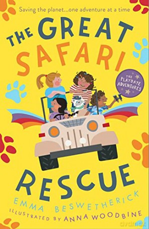 The Great Safari Rescue: Playdate Adventures - Emma Beswetherick [KSIĄŻKA]