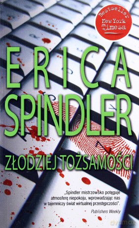 Złodziej Tożsamości Wyd.Kieszonkowe - Erica Spindler [KSIĄŻKA]