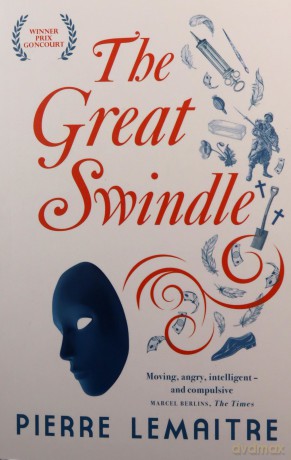 The Great Swindle: Prize-winning historical fiction by a master of suspense - Pierre Lemaitre [KSIĄŻKA]