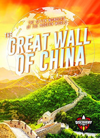 The Great Wall of China (The Seven Wonders of the Modern World) - Elizabeth Noll [KSIĄŻKA]