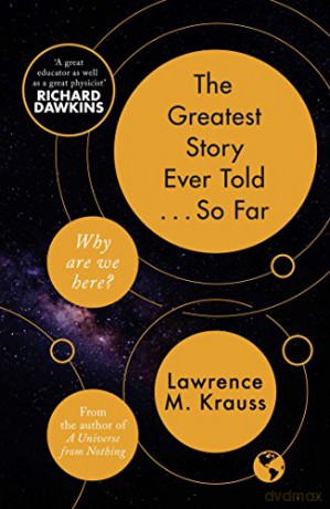 The Greatest Story Ever Told...So Far - Lawrence M. Krauss [KSIĄŻKA]
