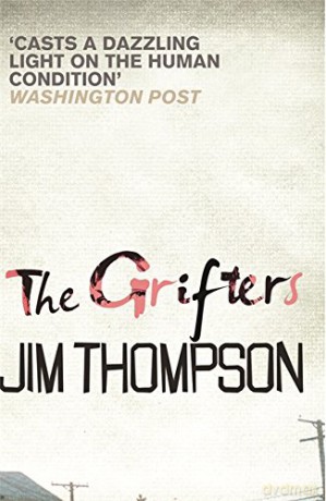The Grifters - Jim Thompson [KSIĄŻKA]