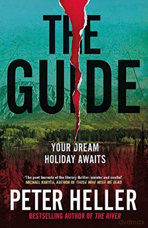 The Guide - Peter Heller [KSIĄŻKA]