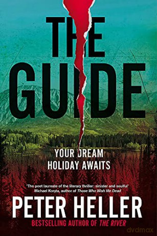 The Guide - Peter Heller [KSIĄŻKA]