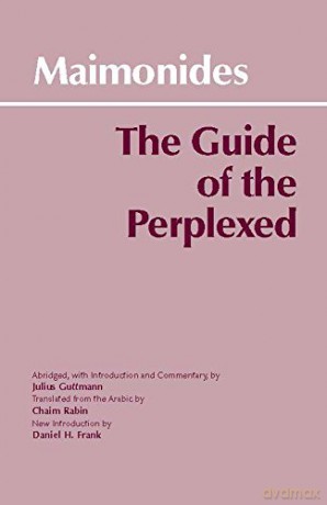 The Guide of the Perplexed (Hackett Classics) - Moses Maimonides [KSIĄŻKA]