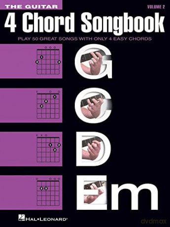 The Guitar 4-Chord Songbook - Volume 2. (G-C-D-Em) [KSIĄŻKA]