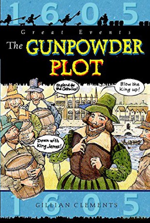 The Gunpowder Plot (Great Events) - Gillian Clements [KSIĄŻKA]