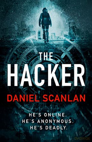 The Hacker - Daniel Scanlan [KSIĄŻKA]