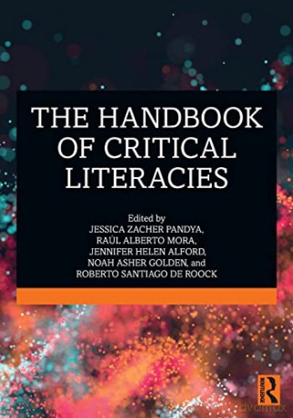 The Handbook of Critical Literacies - Jessica Zacher Pandya [KSIĄŻKA]