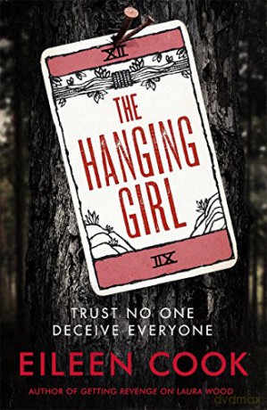 The Hanging Girl - Eileen Cook [KSIĄŻKA]