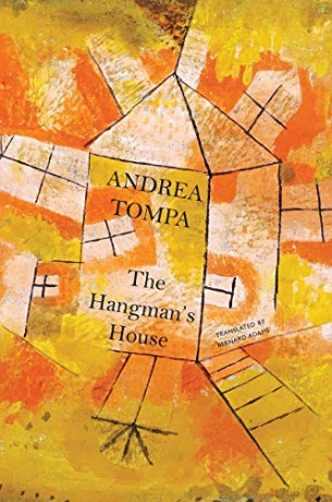 The Hangman's House (The Hungarian List) - Andrea Tompa [KSIĄŻKA]
