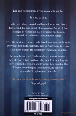 The Happiest Man on Earth: The Beautiful Life of an Auschwitz Survivor - Eddie Jaku [KSIĄŻKA]