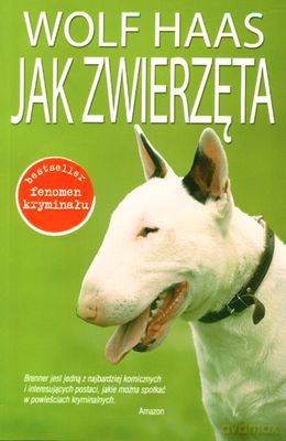 Jak Zwierzęta - Wolf Haas [KSIĄŻKA]