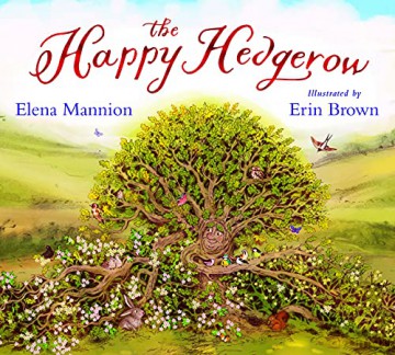 The Happy Hedgerow - Elena Mannion [KSIĄŻKA]