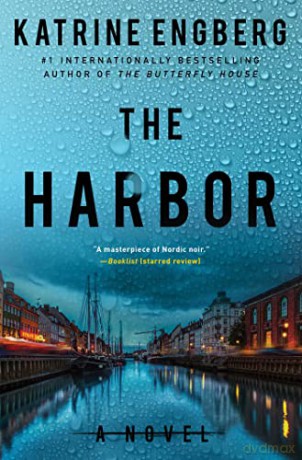 The Harbor (Korner and Werner, 3) - Katrine Engberg [KSIĄŻKA]