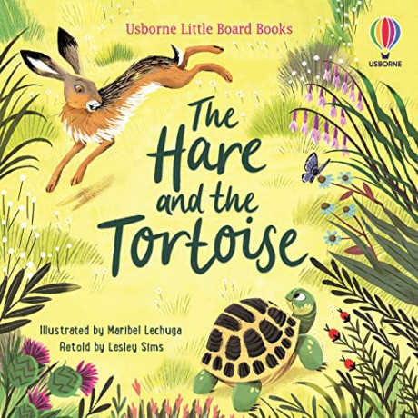 The Hare and the Tortoise (Little Board Books) - Lesley Sims [KSIĄŻKA]