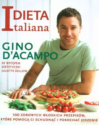 Dieta Italiana - Gina D'acampo [KSIĄŻKA]
