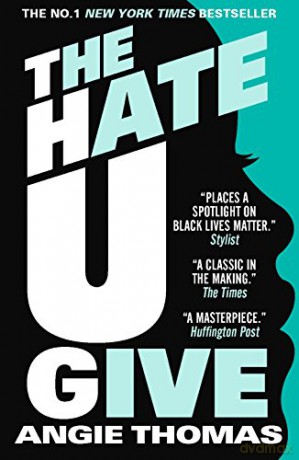 The Hate U Give - Angie Thomas [KSIĄŻKA]