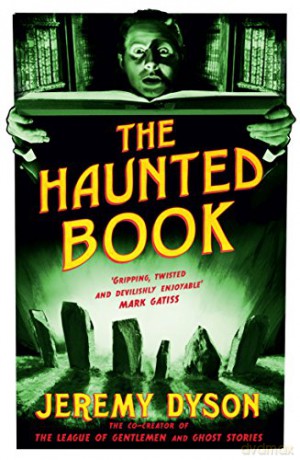 The Haunted Book - Jeremy Dyson [KSIĄŻKA]