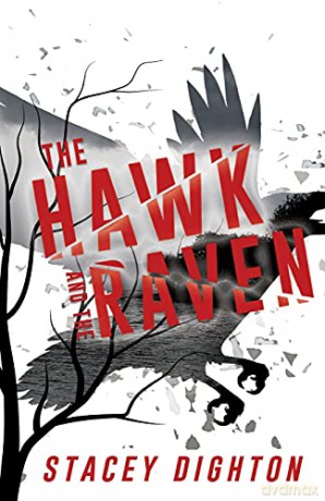 The Hawk and the Raven - Stacey Dighton [KSIĄŻKA]