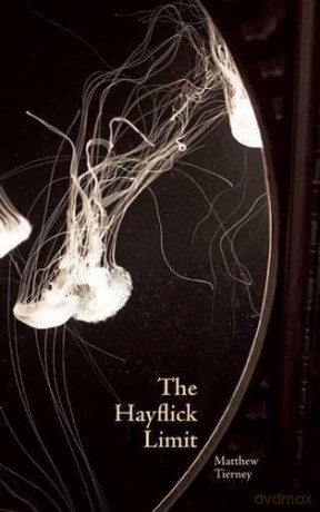 The Hayflick Limit - Matthew Tierney [KSIĄŻKA]