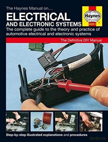 The Haynes Car Electrical Systems Manual [KSIĄŻKA]