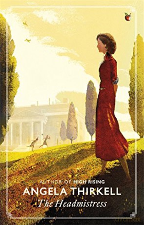 The Headmistress (Virago Modern Classics) - Angela Thirkell [KSIĄŻKA]