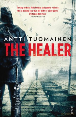 The Healer - Antti Tuomainen [KSIĄŻKA]