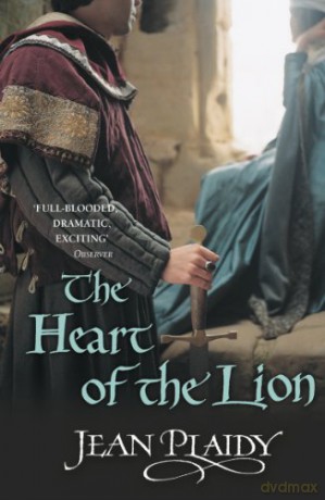 The Heart of the Lion: (Plantagenet Saga) (Plantagenet Saga, 3) - Jean Plaidy [KSIĄŻKA]